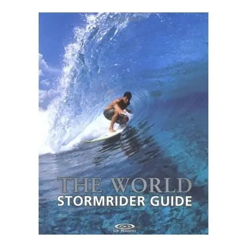 The STORMRIDER Surf Guide THE WORLD VOL. 1 Nur Heute